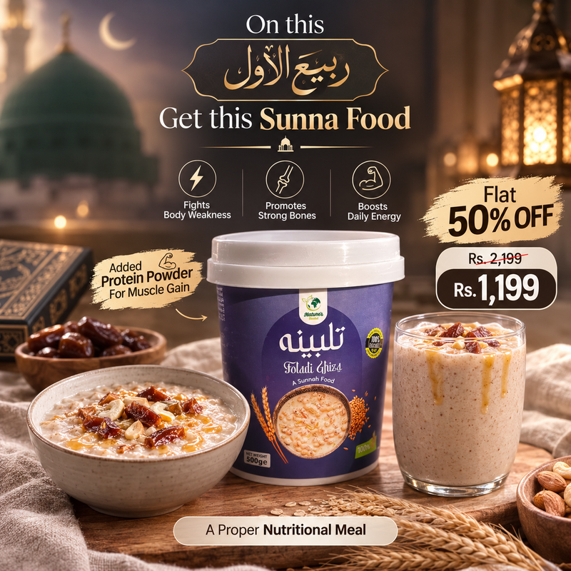 🌙 Rabi ul Awwal Special – Foladi Ghiza Protein Talbina 50% OFF